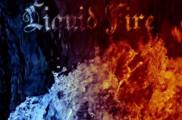 liquid-fire